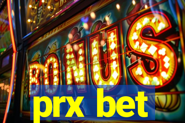 prx bet